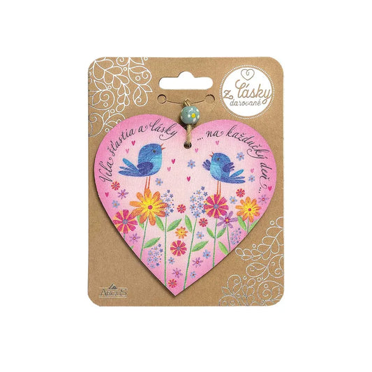 Z lásky darované srdiečko - Veľa šťastia a lásky na každý deň